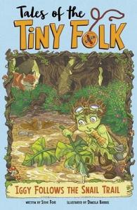 Iggy Follows the Snail Trail di Steve Foxe edito da STONE ARCH BOOKS