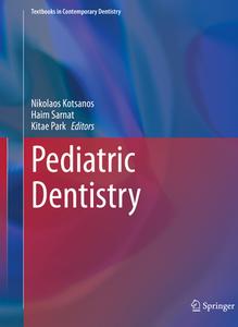 Pediatric Dentistry edito da Springer International Publishing