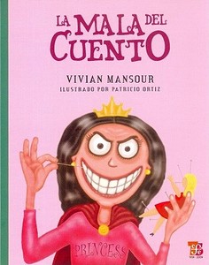 La Mala del Cuento di Vivian Mansour edito da FONDO DE CULTURA ECONOMICA