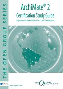 ArchiMate 2 Certification Study Guide di Andrew Josey, Bill Estrem edito da van Haren Publishing