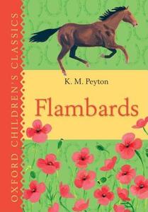 Flambards: Oxford Children's Classics di K. M. Peyton edito da Oxford University Press