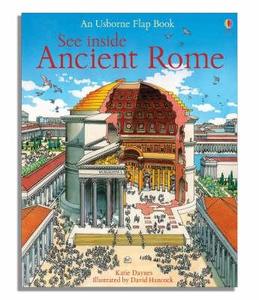 See Inside Ancient Rome di Katie Daynes edito da Usborne Publishing Ltd