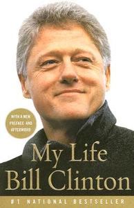 My Life di Bill Clinton edito da VINTAGE
