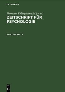 Zeitschrift für Psychologie, Band 198, Heft 4, Zeitschrift für Psychologie Band 198, Heft 4 edito da De Gruyter