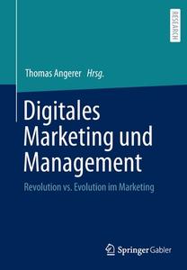 Digitales Marketing und Management edito da Springer-Verlag GmbH