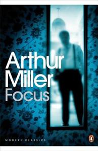 Focus di Arthur Miller edito da Penguin Books Ltd