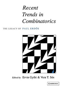 Recent Trends in Combinatorics edito da Cambridge University Press