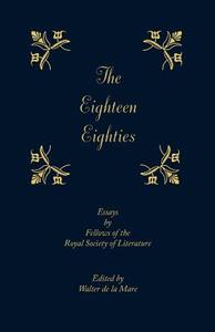 The Eighteen-Eighties edito da Cambridge University Press