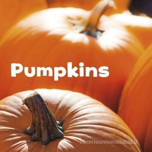 Pumpkins di Erika L. Shores edito da CAPSTONE PR