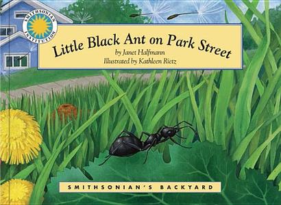 Little Black Ant on Park Street di Janet Halfmann edito da Palm Publishing