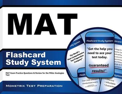 Mat Flashcard Study System: Mat Exam Practice Questions and Review for the Miller Analogies Test di Mat Exam Secrets Test Prep Team edito da Mometrix Media LLC