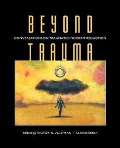 Beyond Trauma edito da Loving Healing Press