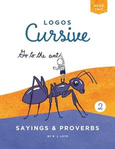 Logos Cursive Book 2 di B. J. Lloyd edito da Logos Press