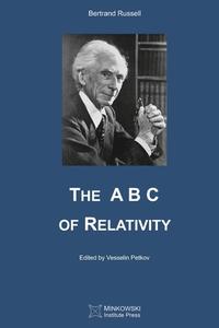 The A B C of Relativity di Bertrand Russell edito da LIGHTNING SOURCE INC