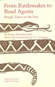 From Rattlesnakes di Frances Farris edito da Texas Christian University Press