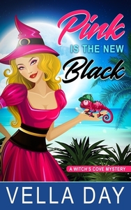 Pink Is The New Black: A Paranormal Cozy Mystery di Vella Day edito da LIGHTNING SOURCE INC