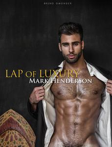 Lap of Luxury di Mark Henderson edito da Gmünder, Bruno