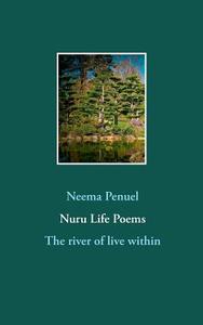 Nuru Life Poems di Penuel Neema Penuel edito da Books On Demand