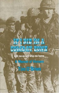 If I Die in a Combat Zone di Tim O'Brien edito da Marion Boyars Publishers Ltd