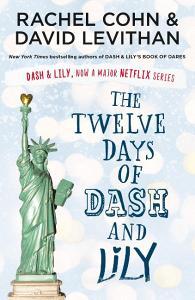 The Twelve Days Of Dash And Lily di David Levithan, Rachel Cohn edito da Egmont Publishing