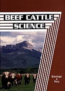 Beef Cattle Science di M. E. Ensminger, Randy Charles Perry edito da Prentice Hall