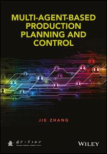 Multi-Agent Planning and Contr di Zhang edito da John Wiley & Sons