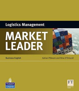 Market Leader - Logistics Management di Adrian Pilbeam, Nina O'Driscoll edito da Pearson Longman
