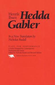 Hedda Gabler di Henrik Johan Ibsen edito da Ivan R. Dee Publisher
