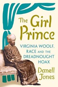 The Girl Prince di Danell Jones edito da C Hurst & Co Publishers Ltd