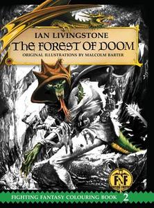 The Forest of Doom Colouring Book di Ian Livingstone edito da Snowbooks Ltd