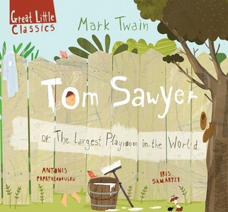 Tom Sawyer di Mark Twain edito da Faros Books