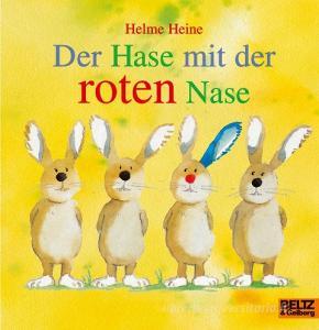 Der Hase mit der roten Nase di Helme Heine edito da Beltz GmbH, Julius