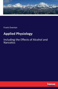 Applied Physiology di Frank Overton edito da hansebooks