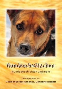 Hundeschwätzchen edito da Books on Demand