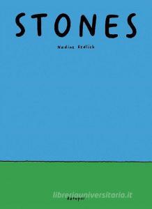 Stones di Nadine Redlich edito da Rotopol