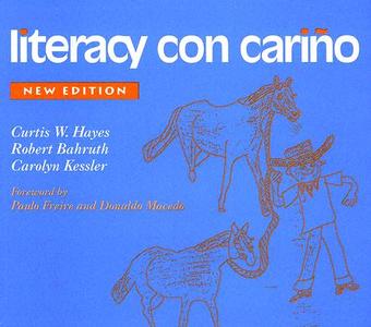 Literacy Con Carino: A Story of Migrant Children's Success di Curtis Hayes, Robert Bahruth, Carolyn Kessler edito da HEINEMANN EDUC BOOKS