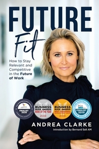 Future Fit di Andrea Clarke edito da Major Street Publishing