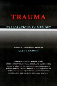 Trauma di Cathy Caruth edito da Johns Hopkins University Press