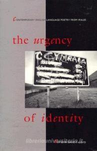Lloyd, D:  The Urgency of Identity di David Lloyd edito da Northwestern University Press