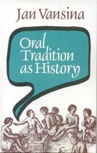 Oral Tradition as History di Jan Vansina edito da James Currey