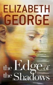 The Edge Of The Shadows di Elizabeth George edito da Hodder & Stoughton