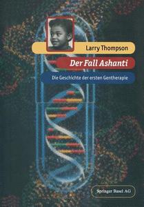 Der Fall Ashanti di Larry Thompson edito da Birkhäuser Basel
