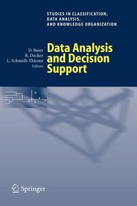 Data Analysis And Decision Support di Estela Bee Dagum, Pierre A. Cholette edito da Springer-verlag Berlin And Heidelberg Gmbh & Co. Kg