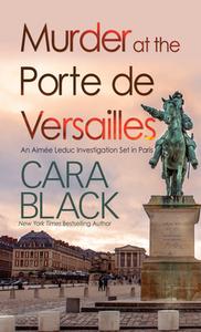 Murder at the Porte de Versailles di Cara Black edito da THORNDIKE PR