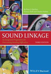 Sound Linkage di Peter J. Hatcher, Fiona J. Duff, Charles Hulme edito da John Wiley & Sons Inc