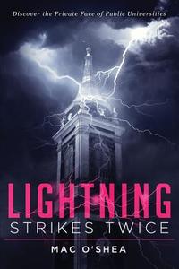 Lightning Strikes Twice di Mac O' Shea edito da Tate Publishing Company