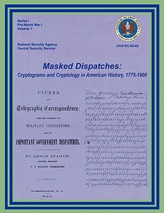 Masked Dispatches di Ralph E. Weber, Center For Cryptologic History edito da www.MilitaryBookshop.co.uk