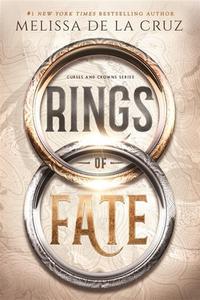 Rings Of Fate di Melissa de la Cruz edito da Penguin Books Ltd