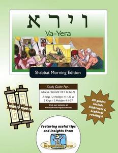 Bar/Bat Mitzvah Survival Guides: Va-Yera (Shabbat Am) di Elliott Michaelson Majs edito da Adventure Judaism Classroom Solutions, Inc.