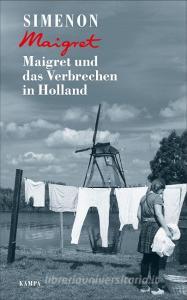 Maigret und das Verbrechen in Holland di Georges Simenon edito da Kampa Verlag